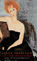 Cover Picture for Susan Vreeland's Life Studies Paperback